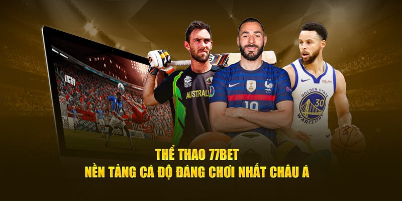 Top lý do khiến cổng game 77bet Sports thu hút đông đảo người chơi